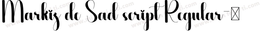 Markiz de Sad script Regular字体转换